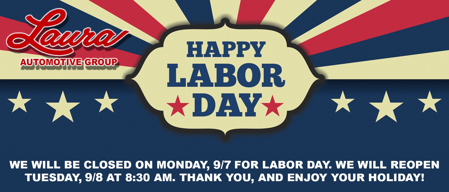 We will be closed for Memorial Day